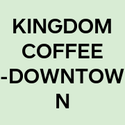 KINGDOM COFFEE